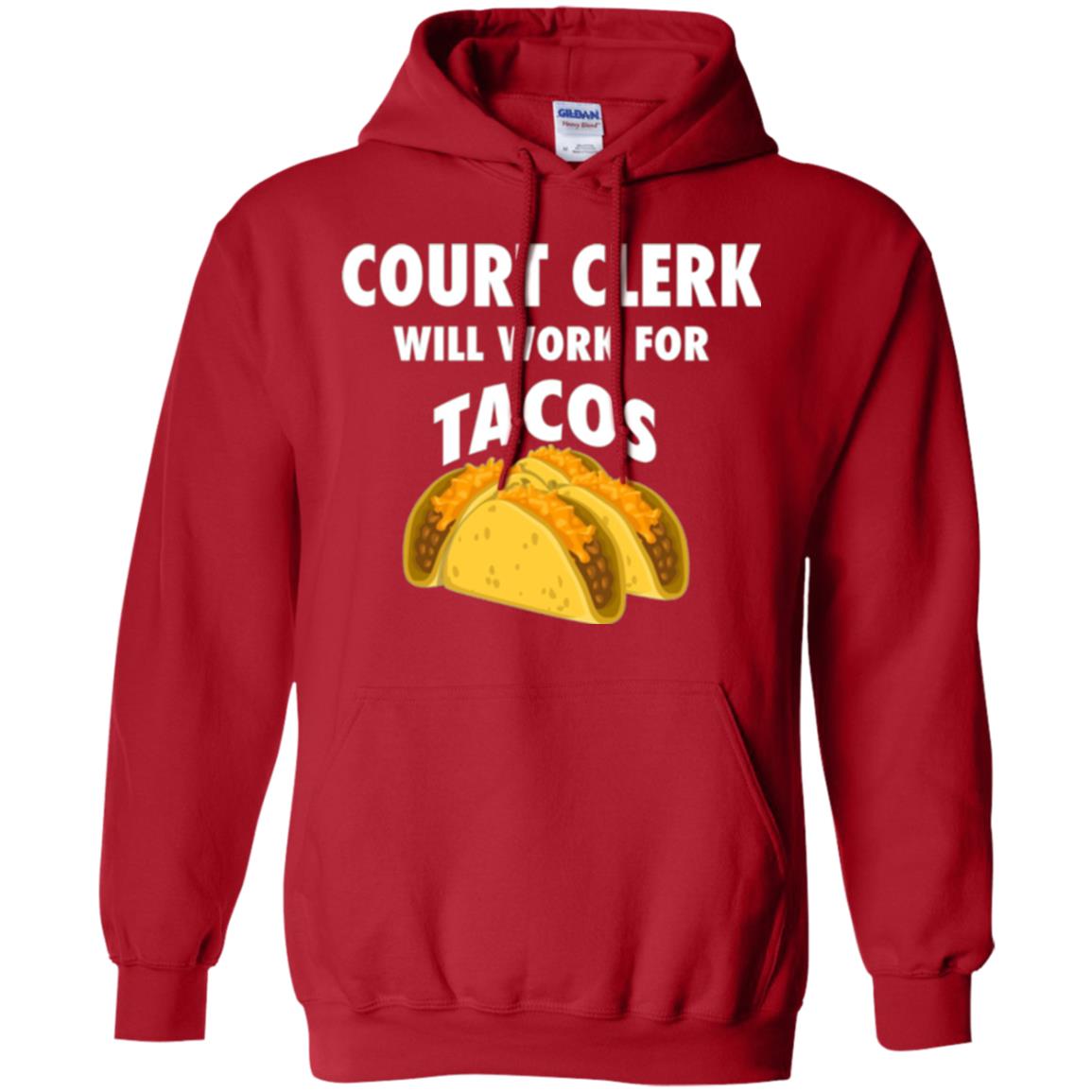 Court Clerk Will Work For Tacos T-shirt Red