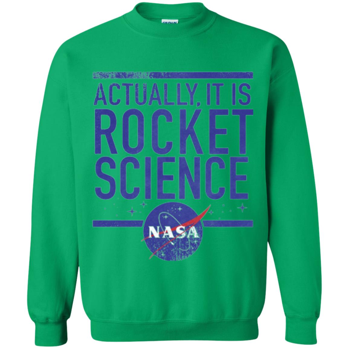 Science T-shirt Actually It Is Rocket Science Graphic Irish Green