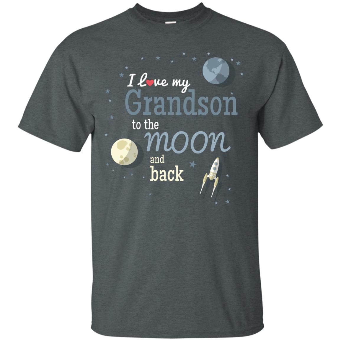I Love My Grandson To The Moon And Back Grandparents Shirt Dark Heather