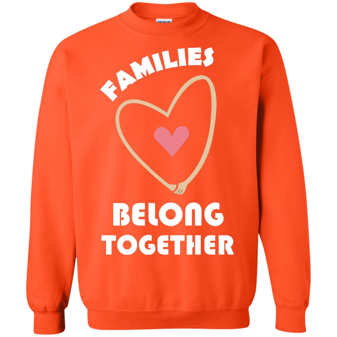 Families Belong Together Shirt For Members Of Family Orange