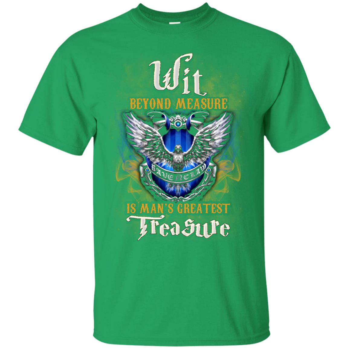 Wit Beyond Measure Is Man's Greatest Treasure Ravenclaw House Harry Potter Fan Shirt Irish Green