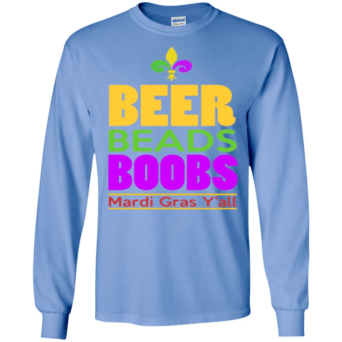 Funny Mardi Gras T-shirt Beer Beads Boobs Mardi Gras Y_all Carolina Blue