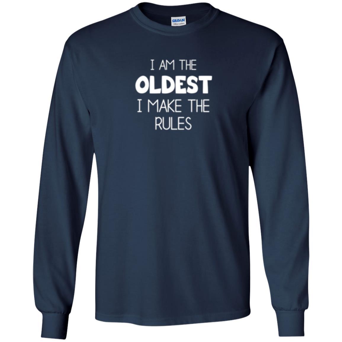 Family T-shirt I'm The Oldest I Make The Rules Navy