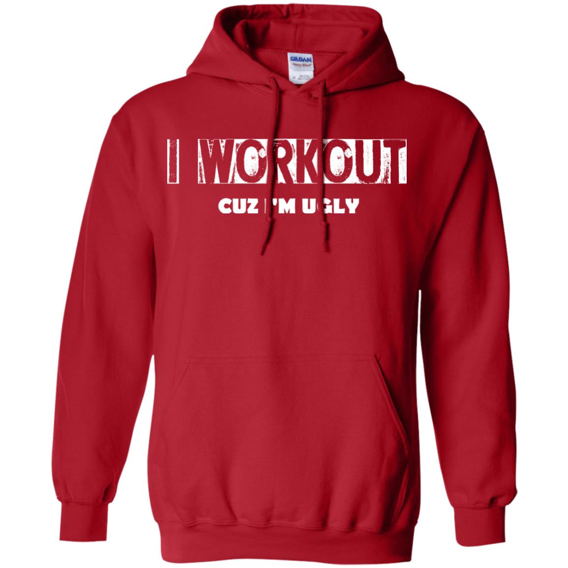 Gymer T-shirt I Workout Cuz I'm Ugly Red