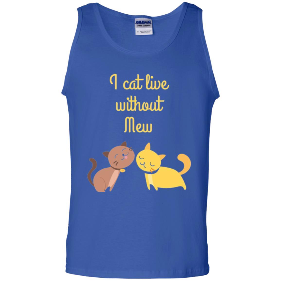 Cat Lover T-shirt I Cat Live Without Mew Royal