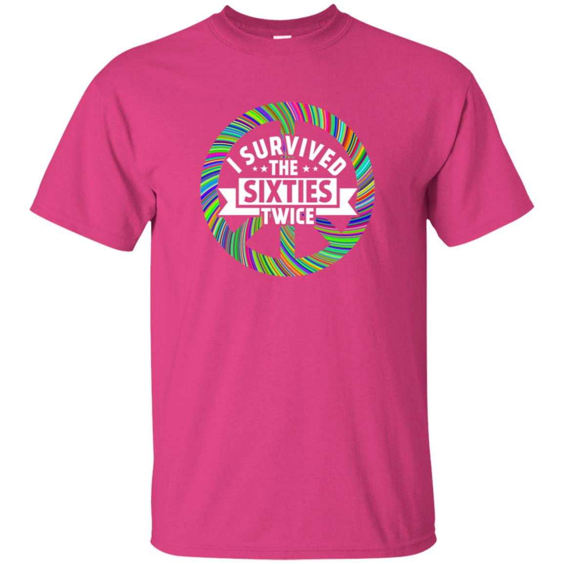 I Survived The Sixties Twice Peace Symbol Birthday Gift Shirt Heliconia