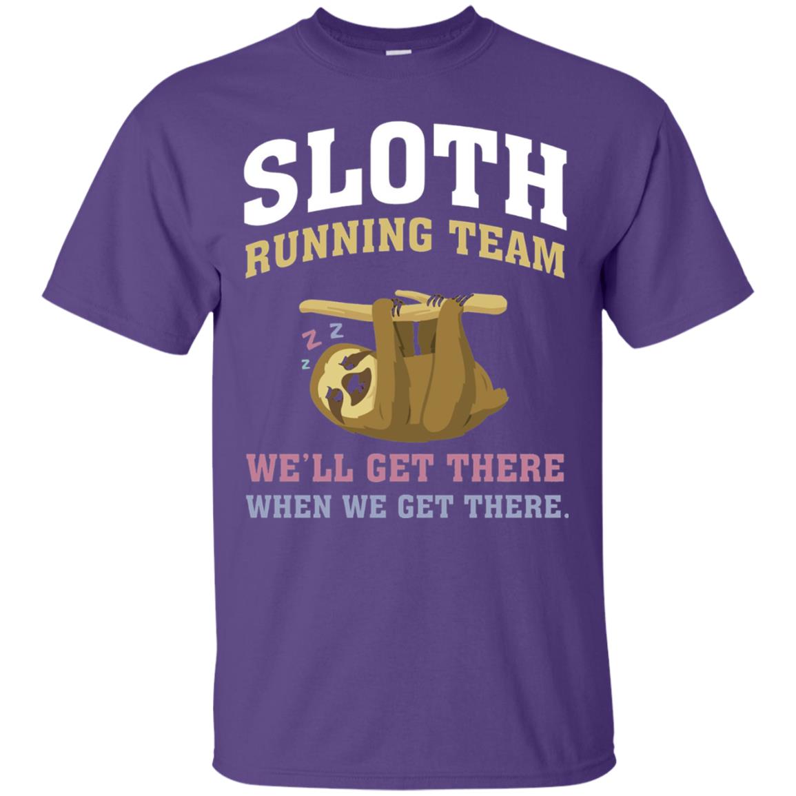 Sloth Running Team We Will Get There When We Get There Purple