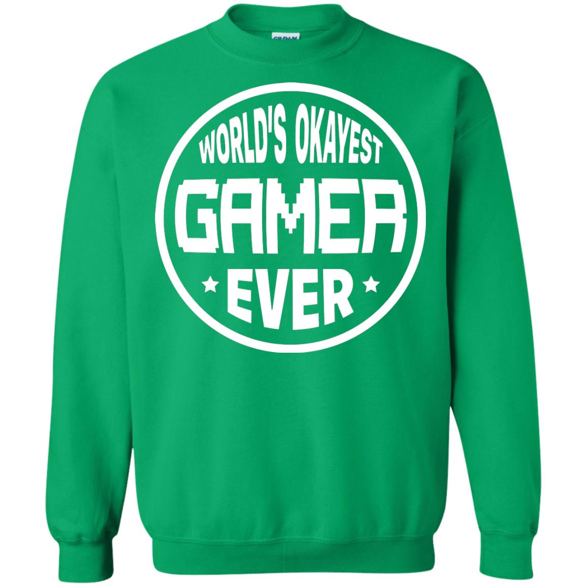 World’s Okayest Gamer Ever Best T-shirt For Gaming Lover Irish Green