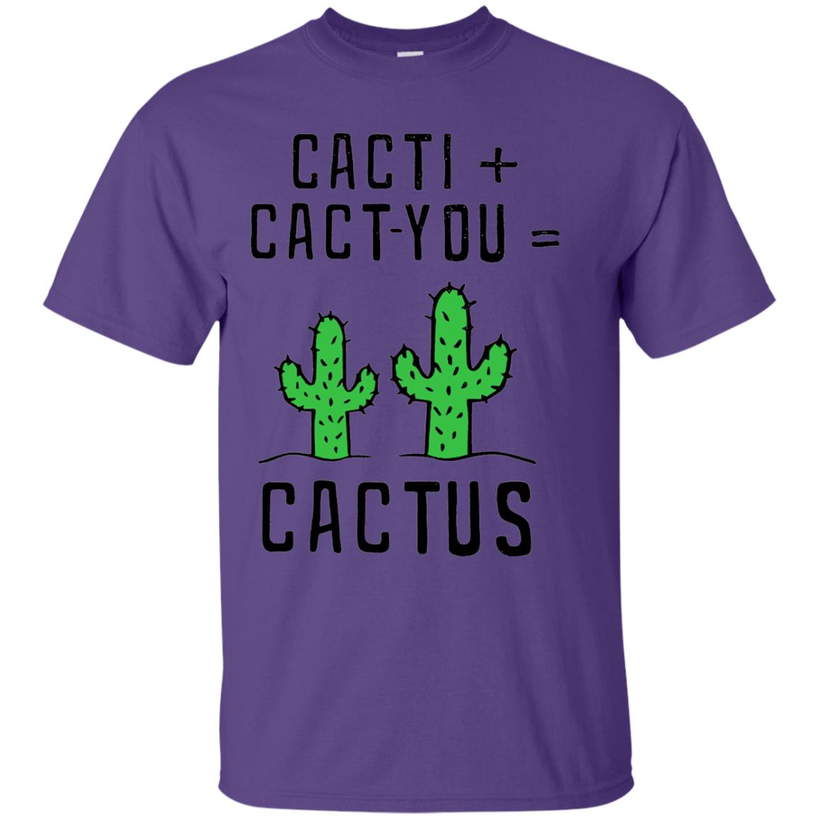 Funny Cactus Shirt Cact I Cact You Purple