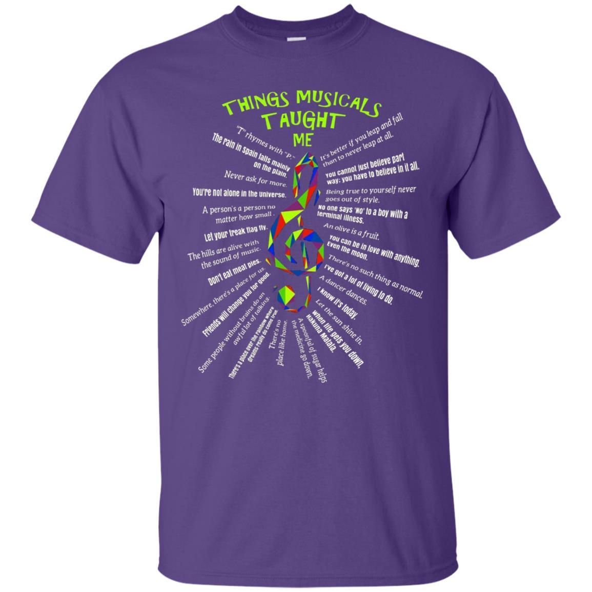 Music Lovers T-Shirt Things Musicals Taught Me Purple