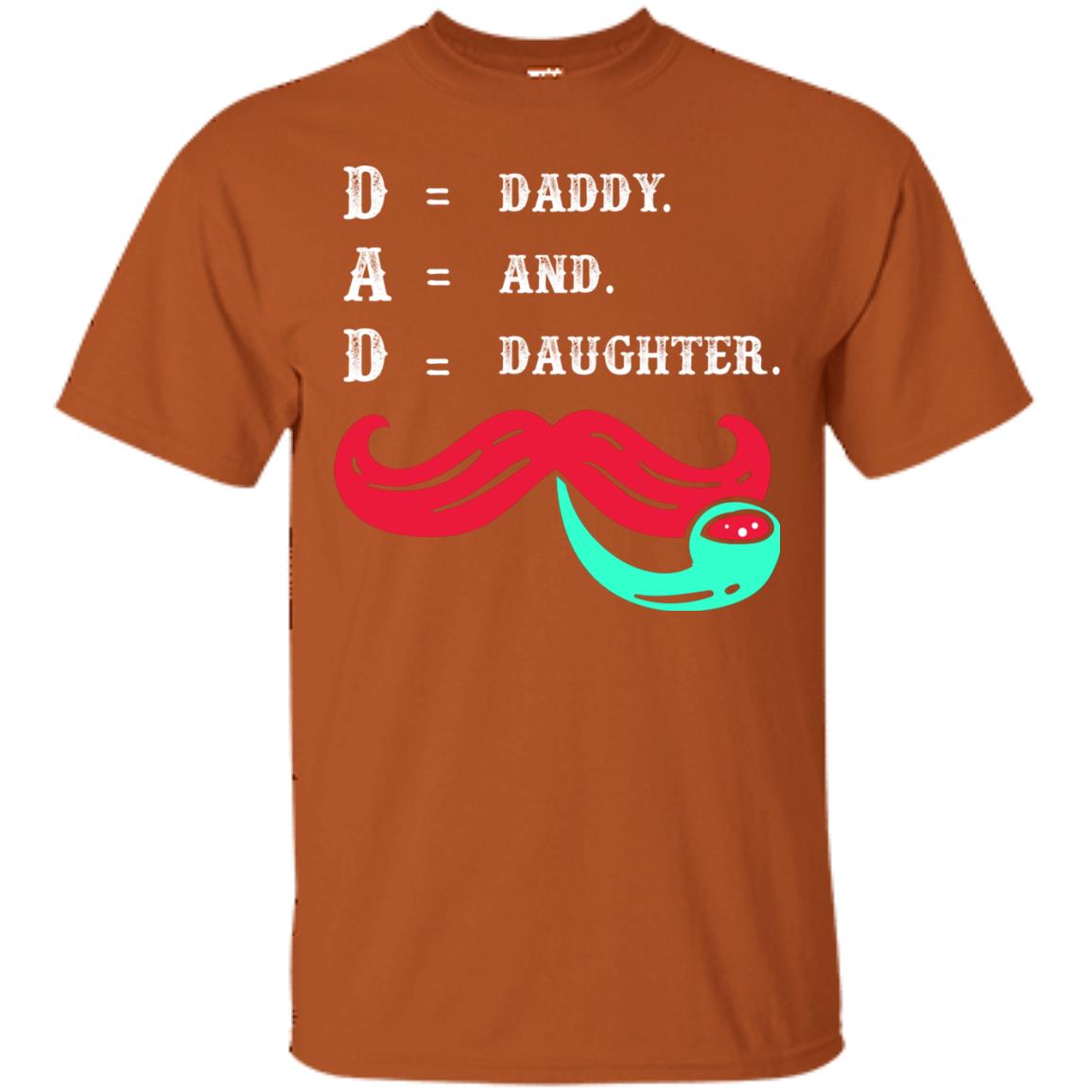 Daddy And Daughter Dad Shirt For Father_s Day Texas Orange