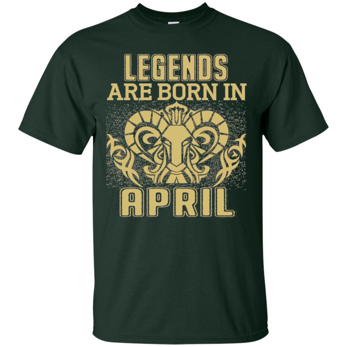 Legends Are Born In April Birthday T-shirt Forest Green