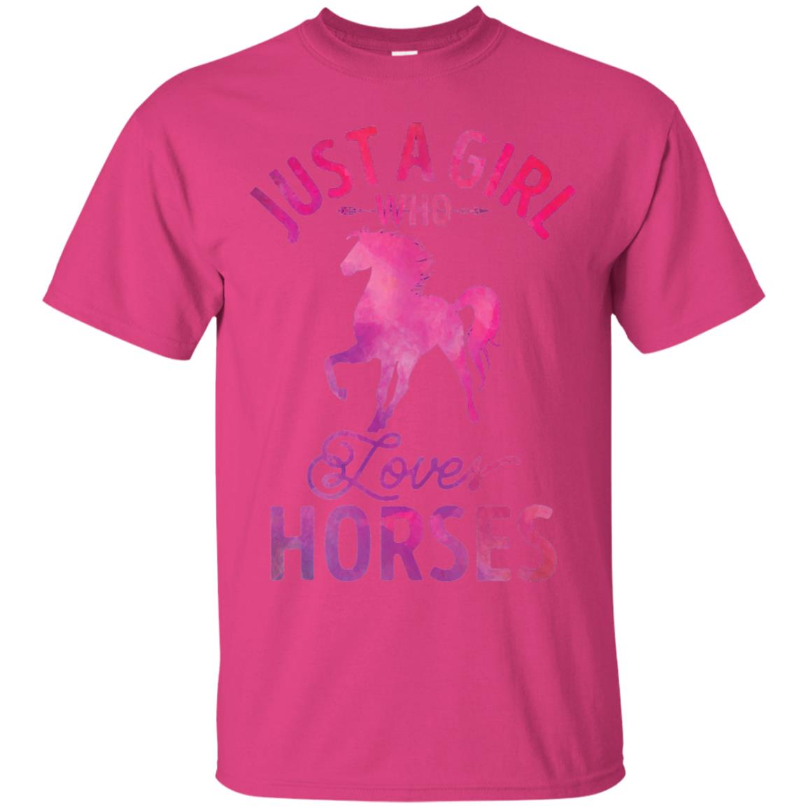 Just A Girl Who Loves Horses T-shirt Watercolor Horse Heliconia