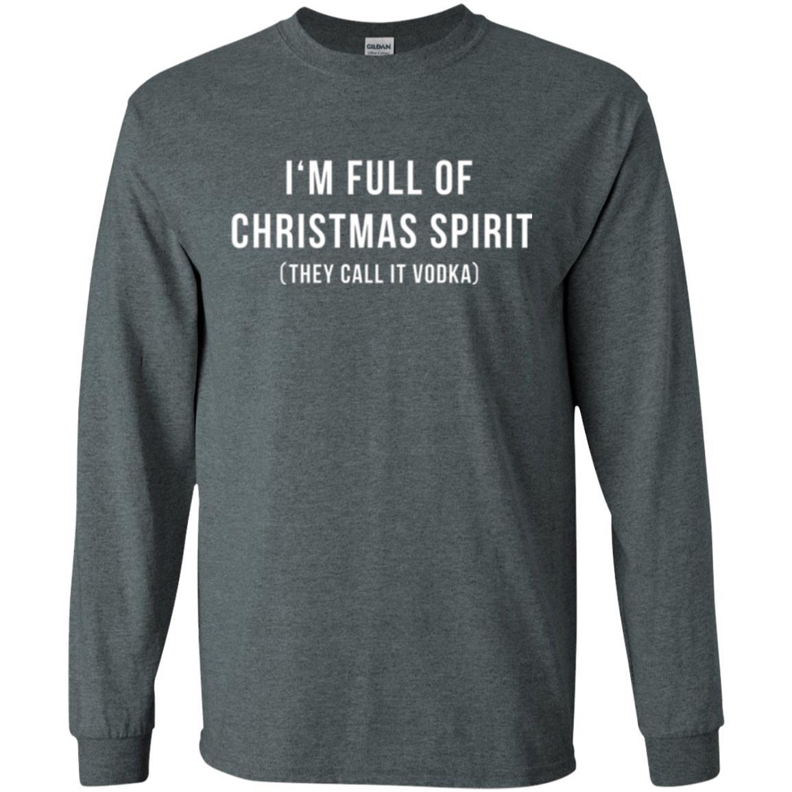 Drinking T-shirt I'm Full Of Christmas Spirit They Call It Vodka Dark Heather
