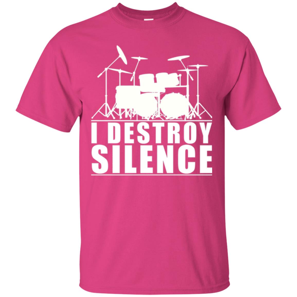 Drums Lover T-shirt I Destroy Silence Heliconia