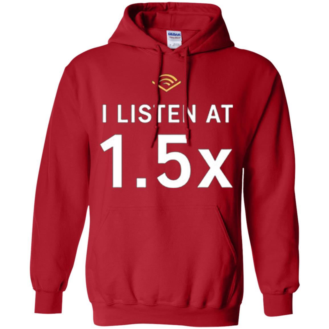 I Listen At 1.5x Red