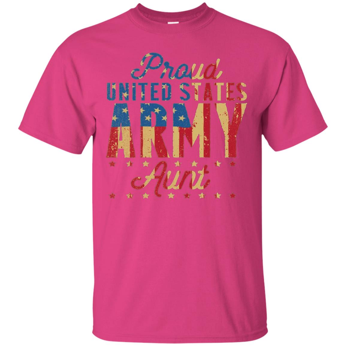Proud United States Army Aunt Us Shirt Heliconia