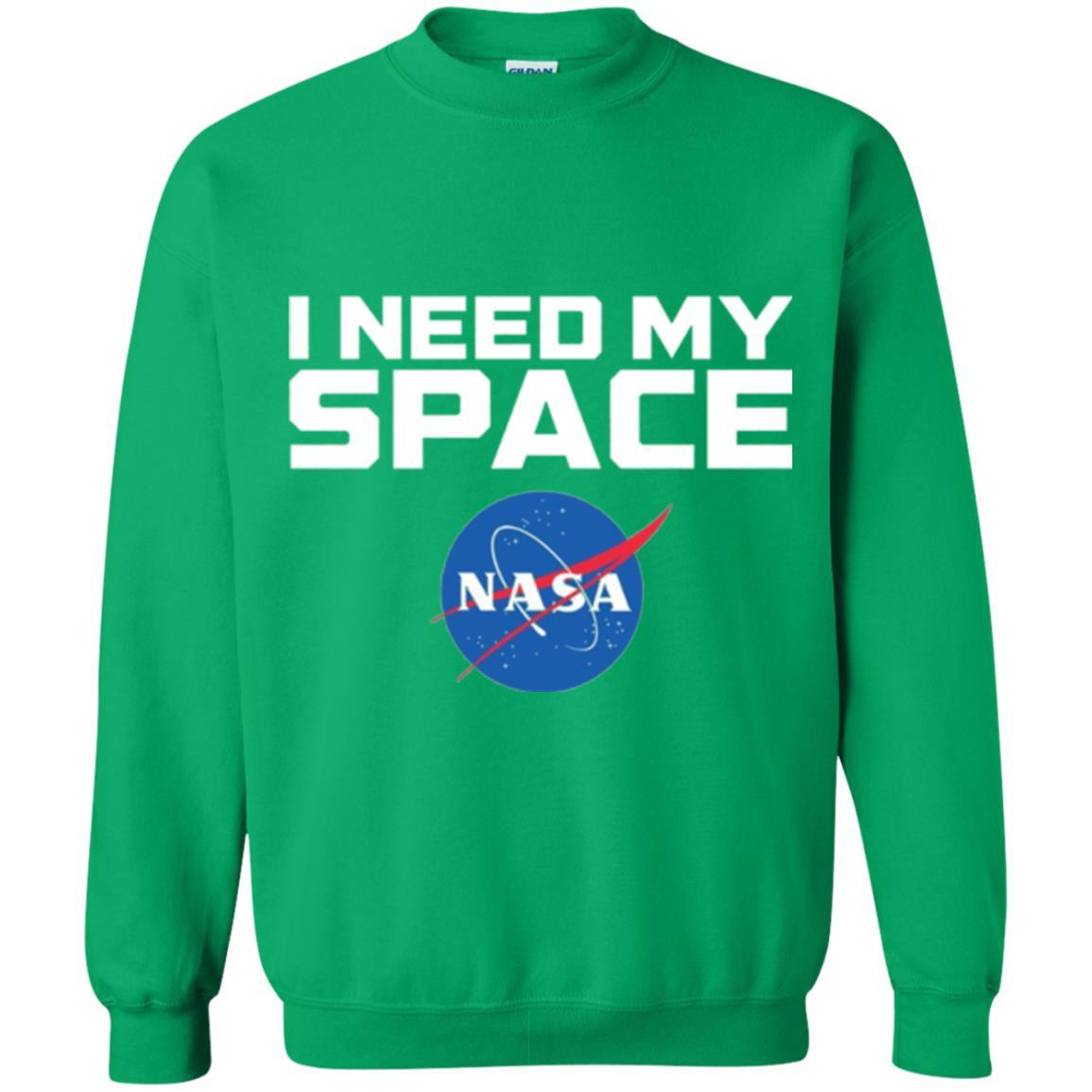 Nasa T-shirt I Need My Space Irish Green