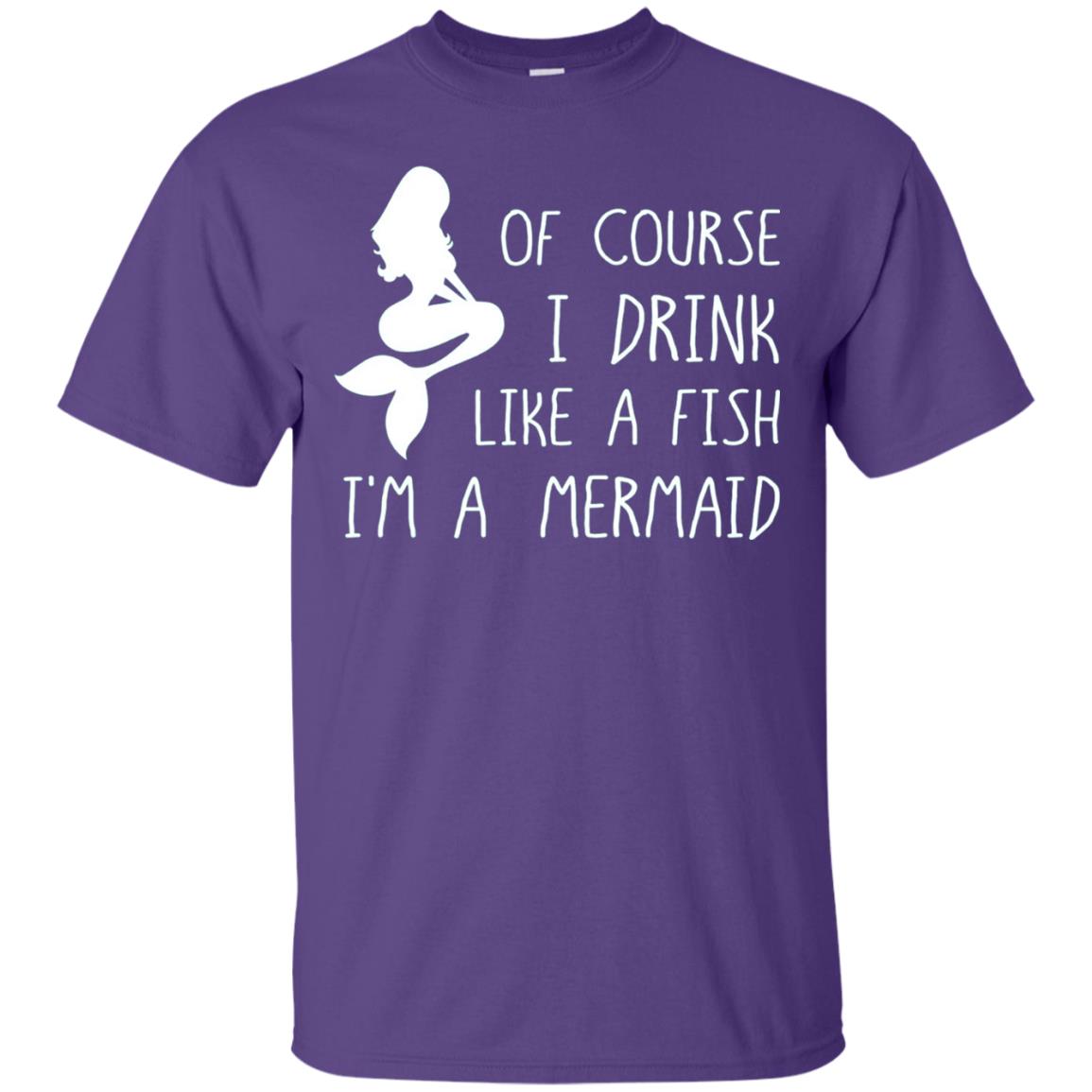 I Drink Like A Fish Im A Mermaid Drinking T-shirt Purple