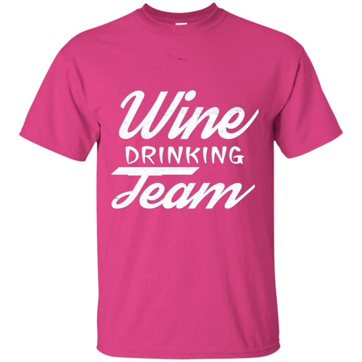 Wine Lover T-shirt Wine Drinking Team Heliconia