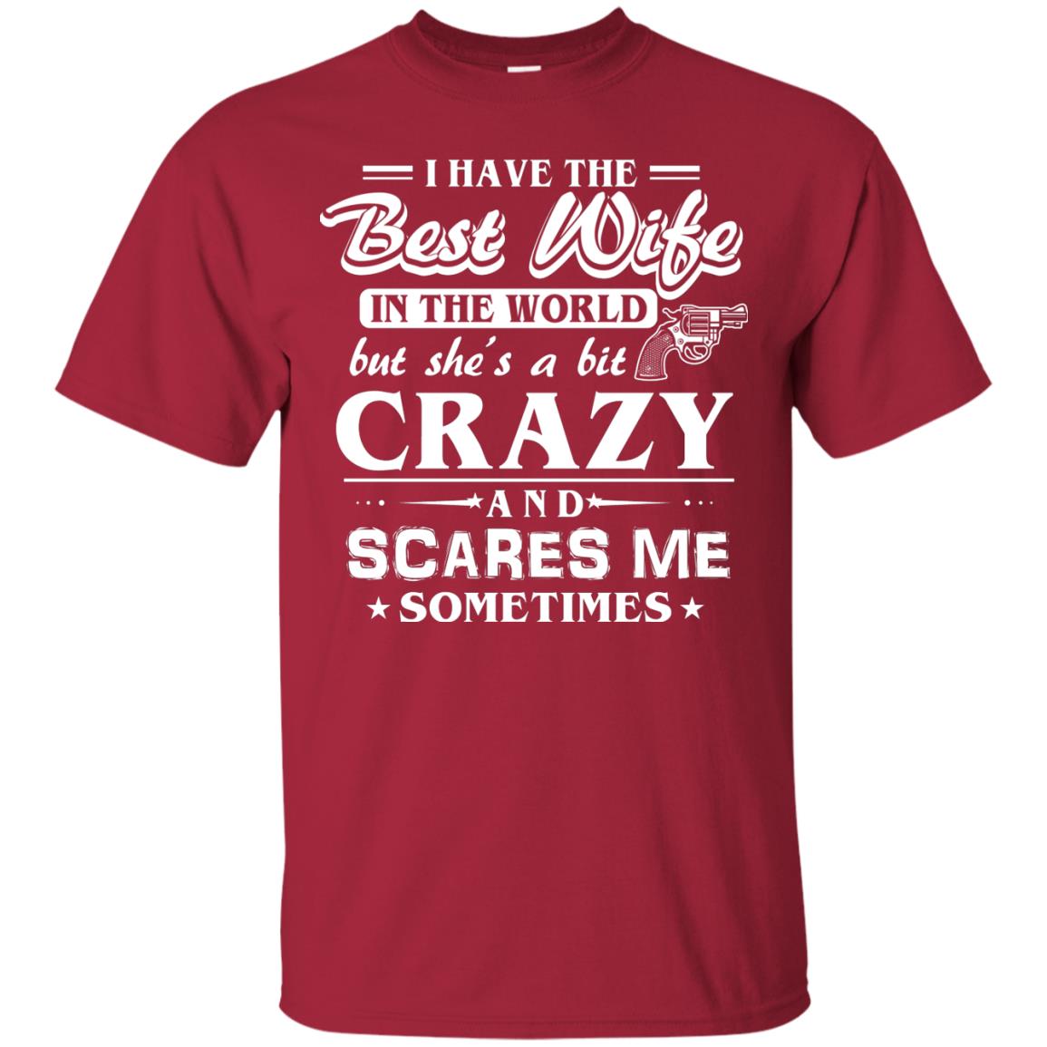 I Have The Best Wife In The World Best Idea Shirt For Funny Husbund Cardinal