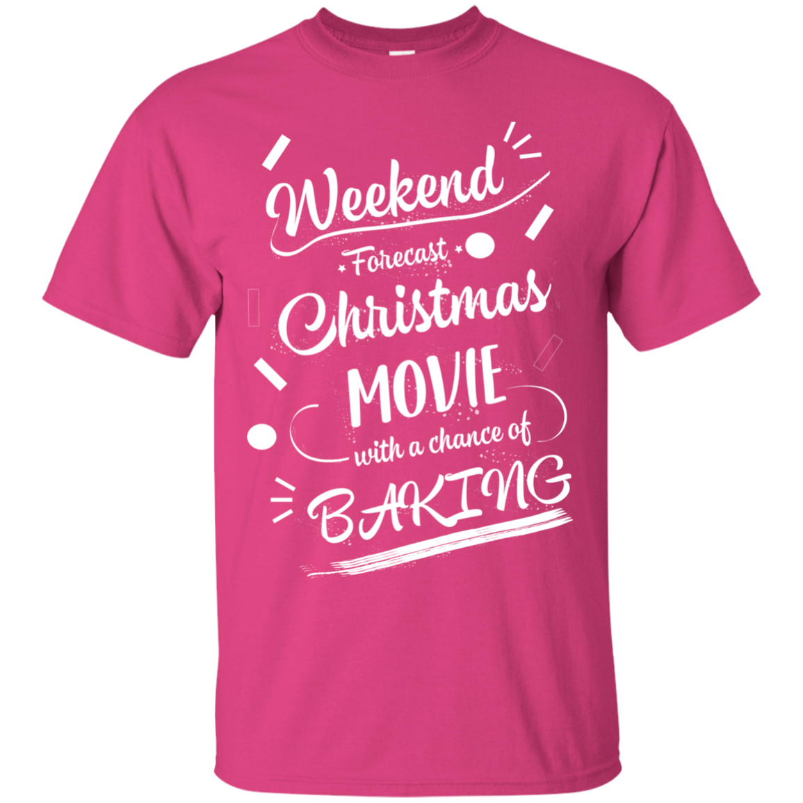 Christmas T-shirt Weekend Forecast Christmas Movie With A Chance Of Baking Heliconia