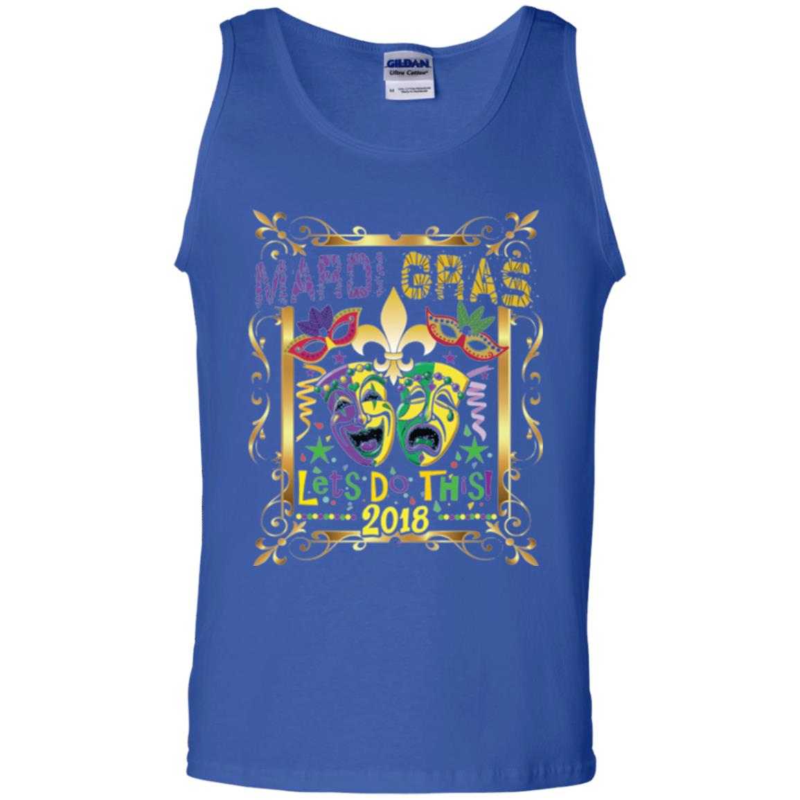 Mardi Gras Let_s Do This 2018 T-shirt Royal