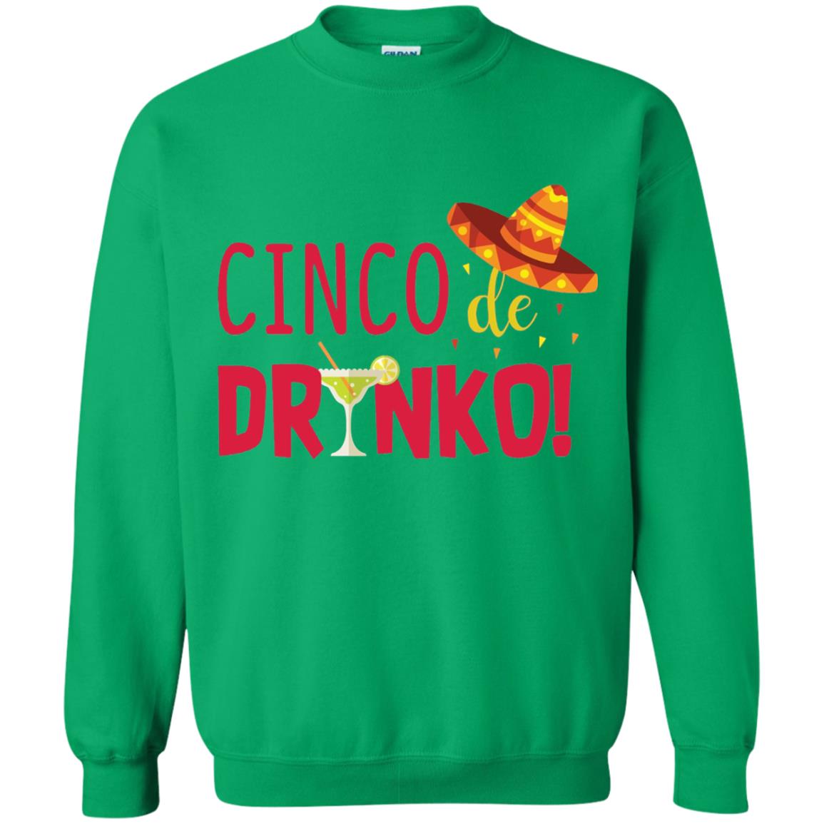 Cinco De Drinko Cinco Mayo 2018 Drinking T-shirt Irish Green