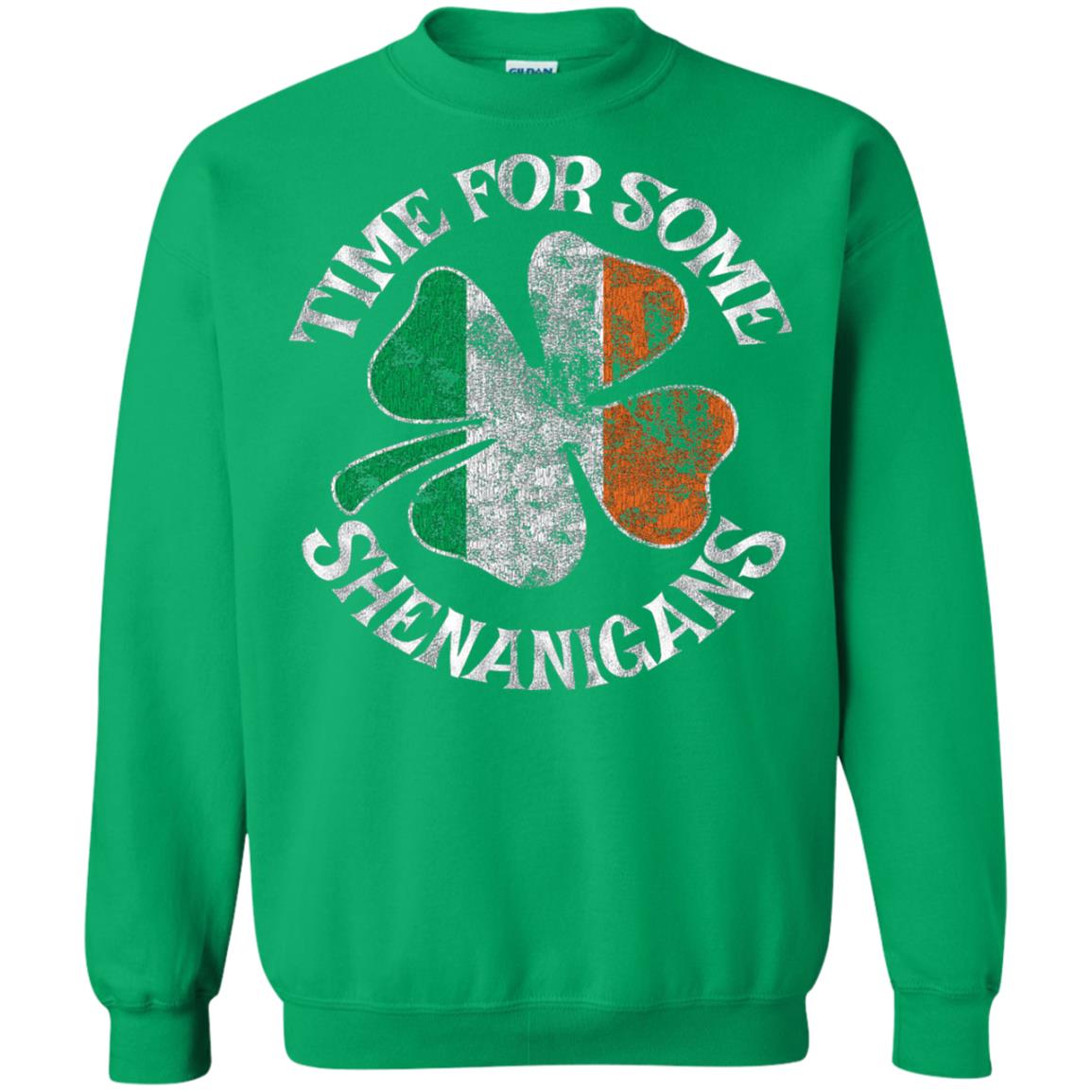 Time For Some Shenanigans St. Patrick_s Day T-shirt Irish Green