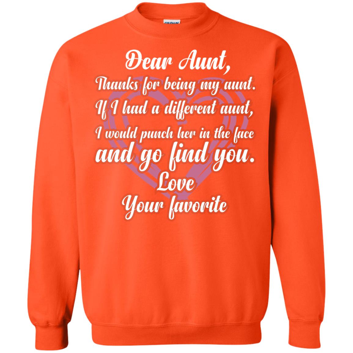 Dear Aunt Thank For Being My Aunt Family T-shirt Orange