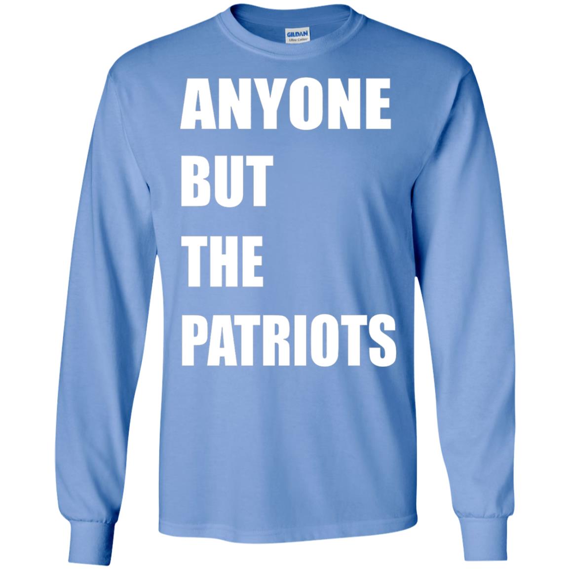 Anyone But The Patriots T-shirt Carolina Blue