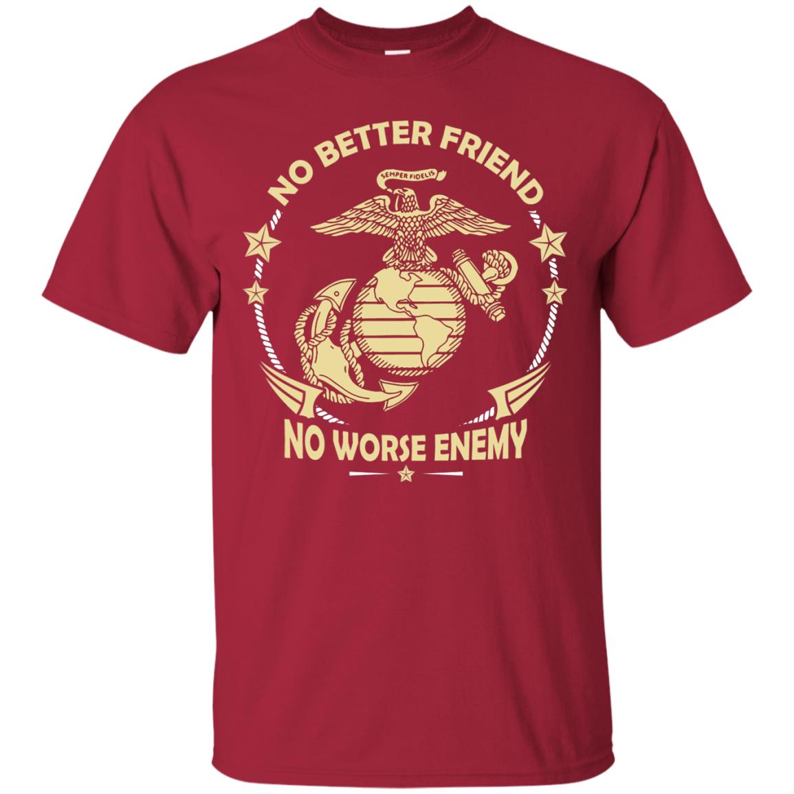 No Better Friend No Worse Enemy Shirt Cardinal