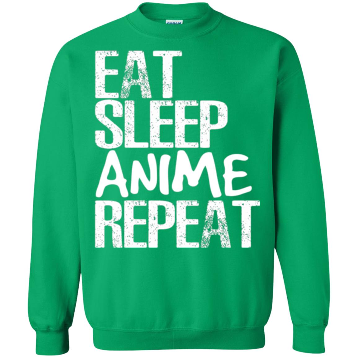 Funny Anime Binge T-shirt Eat Sleep Anime Repeat Irish Green