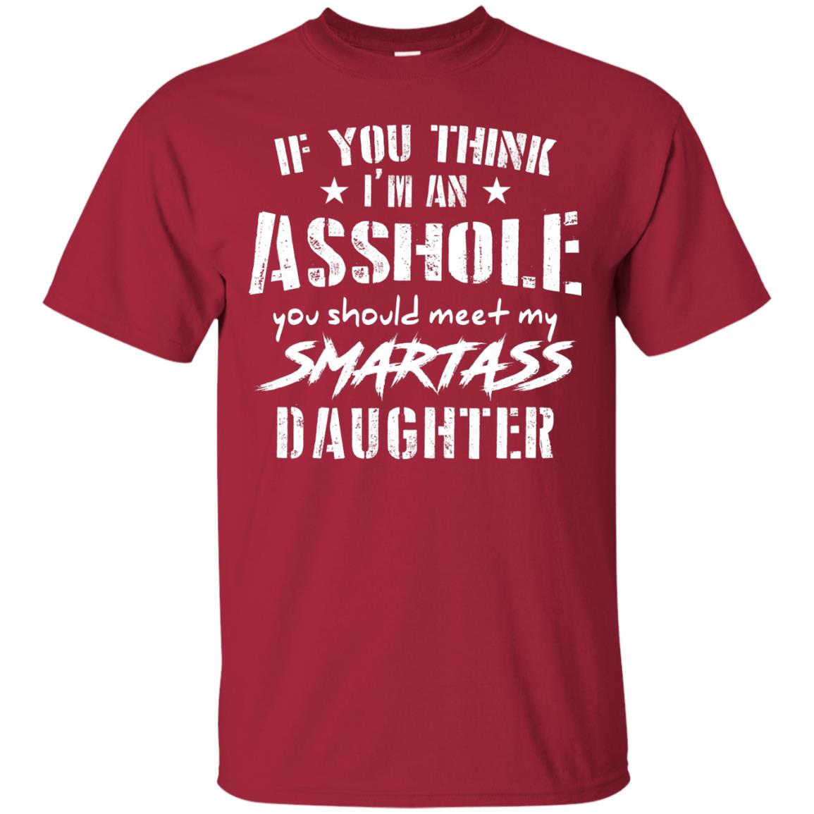 You Should Meet My Daughter Daddy T-shirt Cardinal