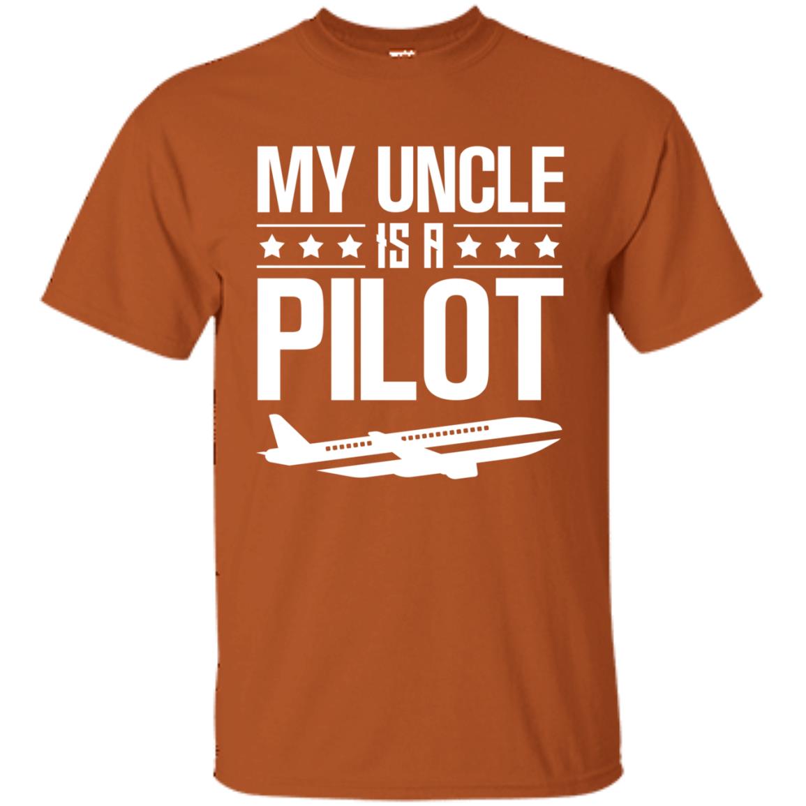 My Uncle Is A Pilot Shirt Texas Orange