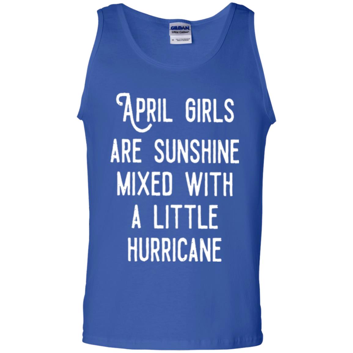 April Girls Are Sunshine Mixed With A Little Hurricane T-shirt Royal