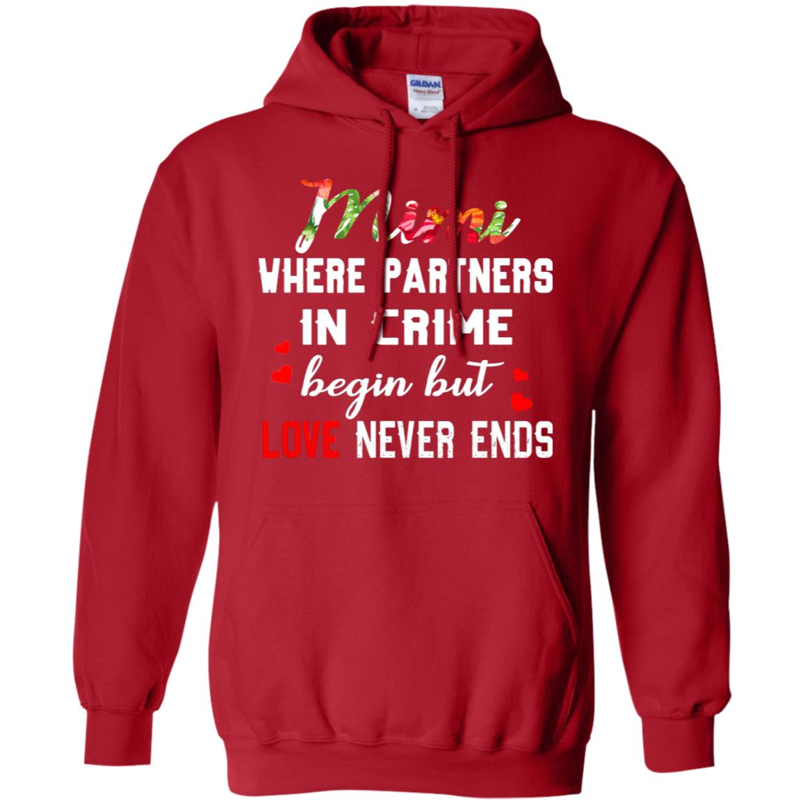 Mimi Where Partners In Crime Begin But Love Never Ends Mimi Grandma Gift Shirt Red