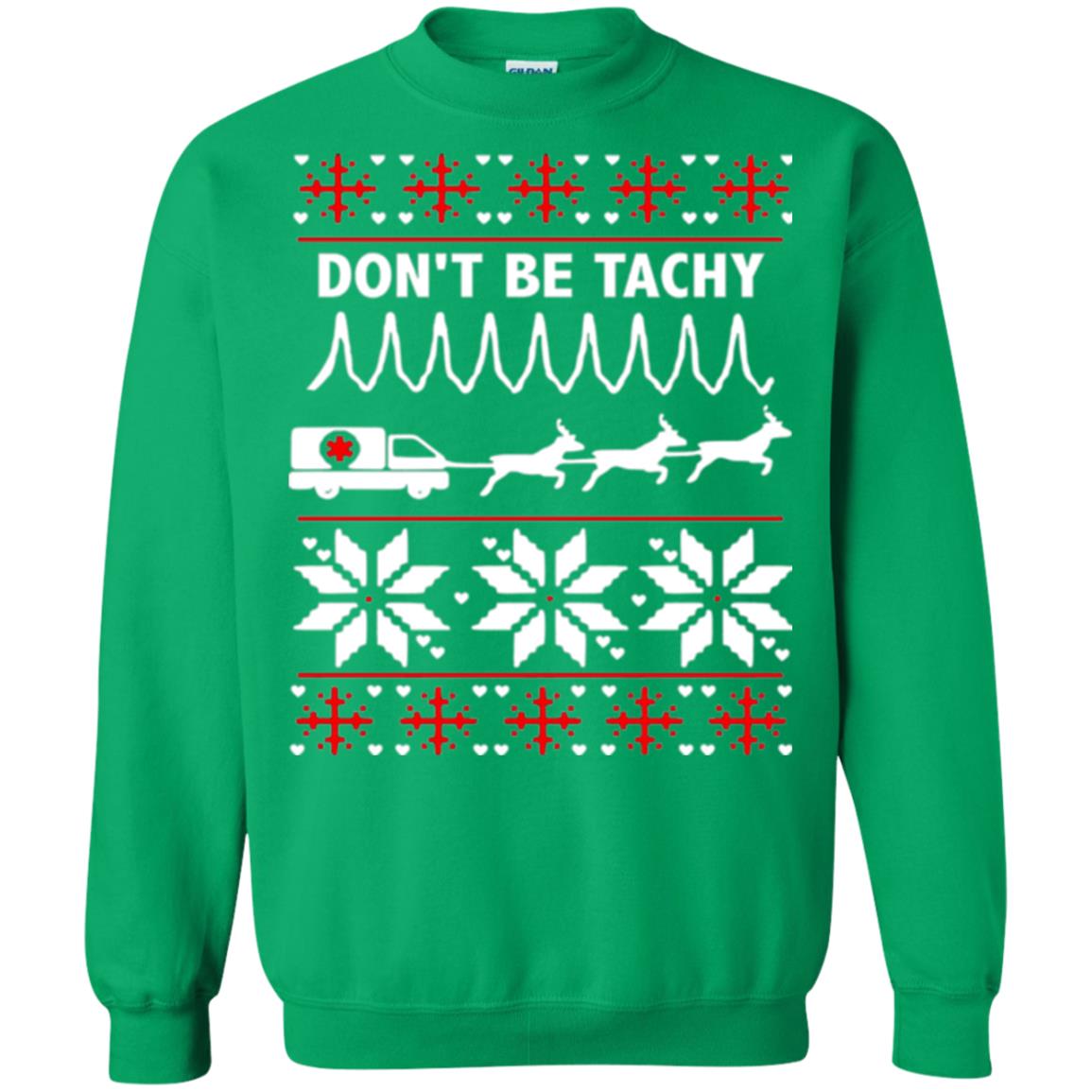 Cardiac Nurse T-shirt Don_t Be Tachy Irish Green