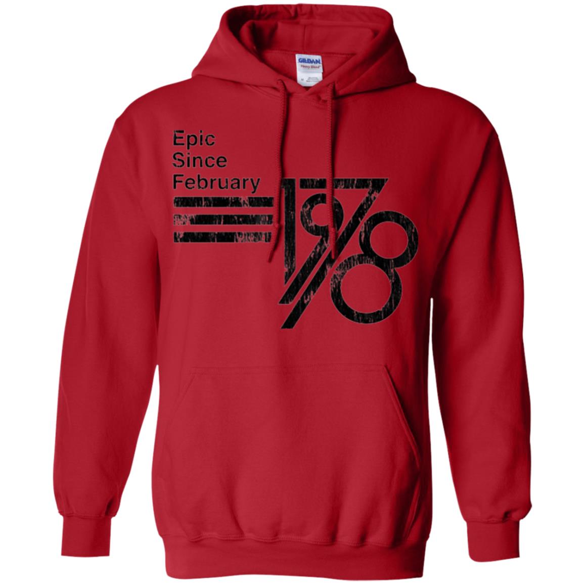 Epic Since February 1978 Birthday Gift T-shirt Red