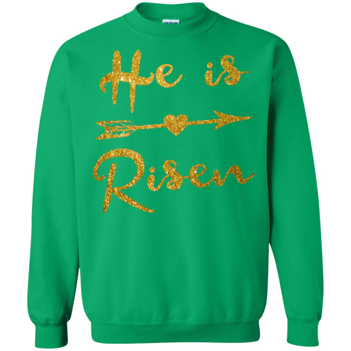 He Is Risen Christian T-shirt Irish Green