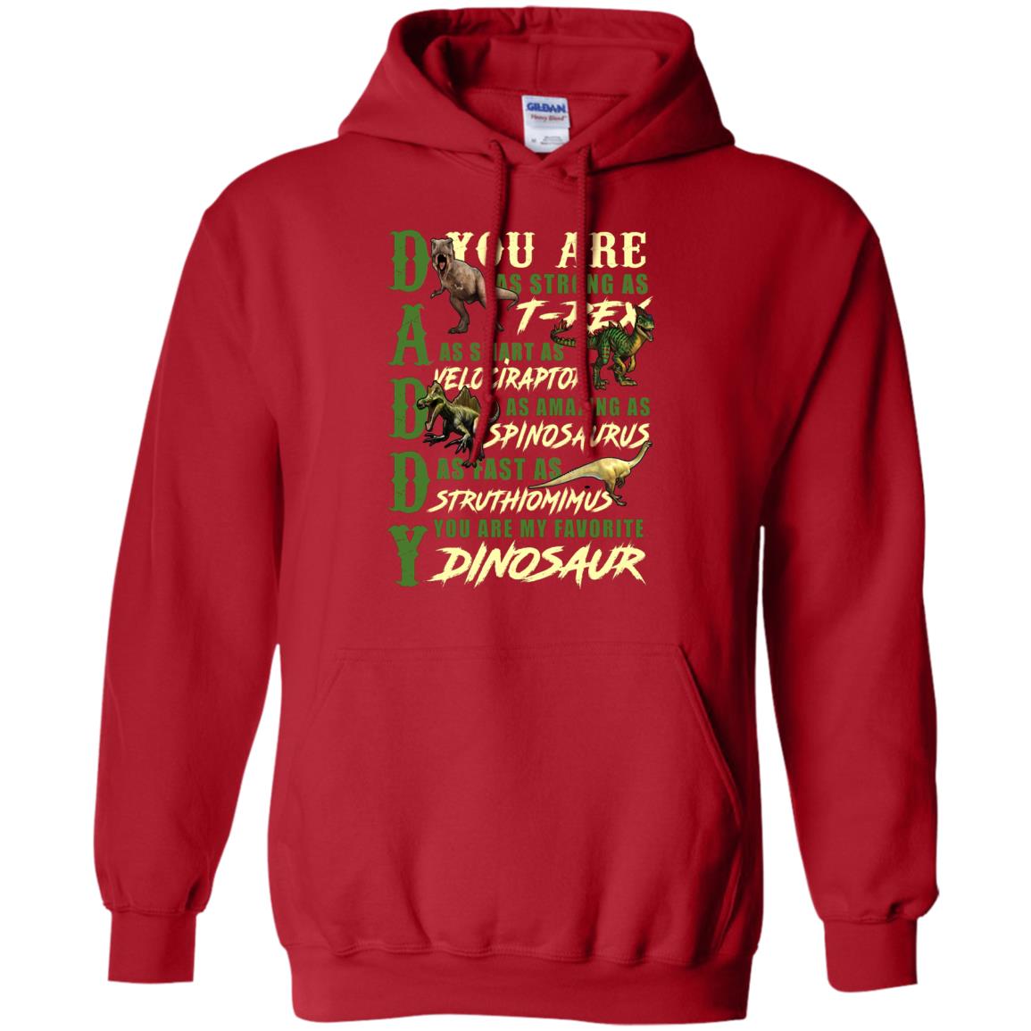 Daddy You Are My Favorite Dinosaur Shirt For Father_s Day Red
