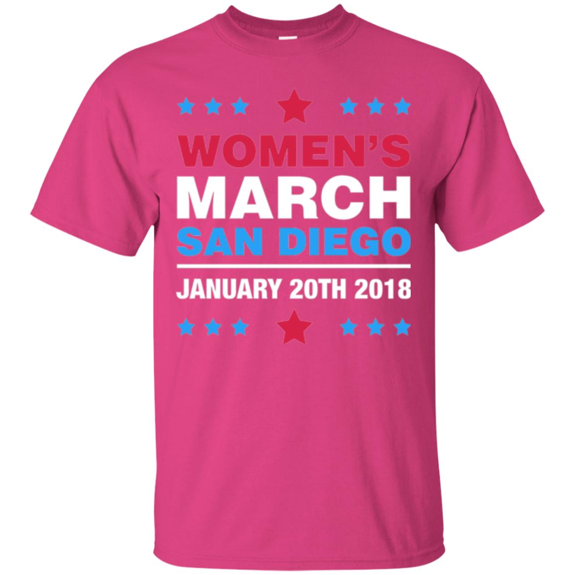 Women's March San Diego January 20th 2018 Protest Women's Right T-shirt Heliconia