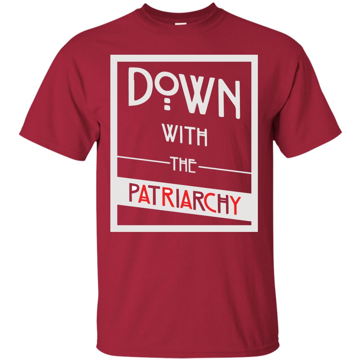 Down With The Patriarchy Shirt Cardinal