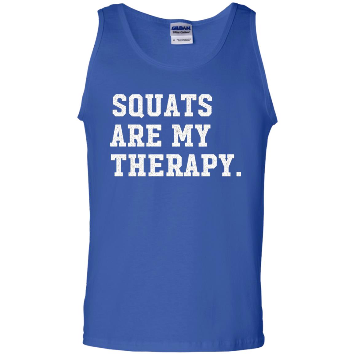 Funny Gym Workout T-shirt Squats Are My Therapy Royal