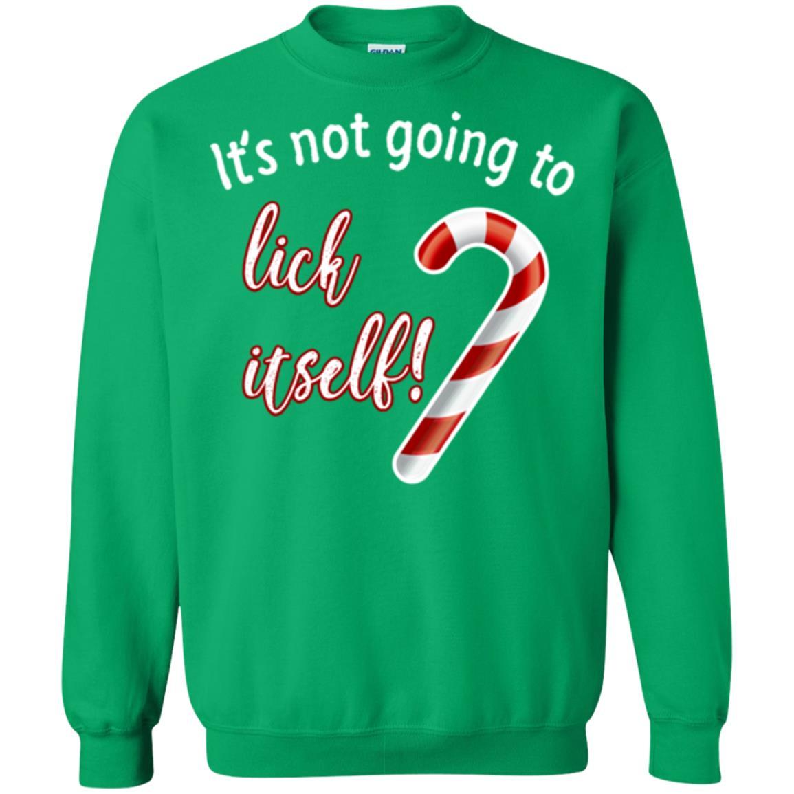 Christmas T-shirt It's Not Going To Lick Itself Irish Green
