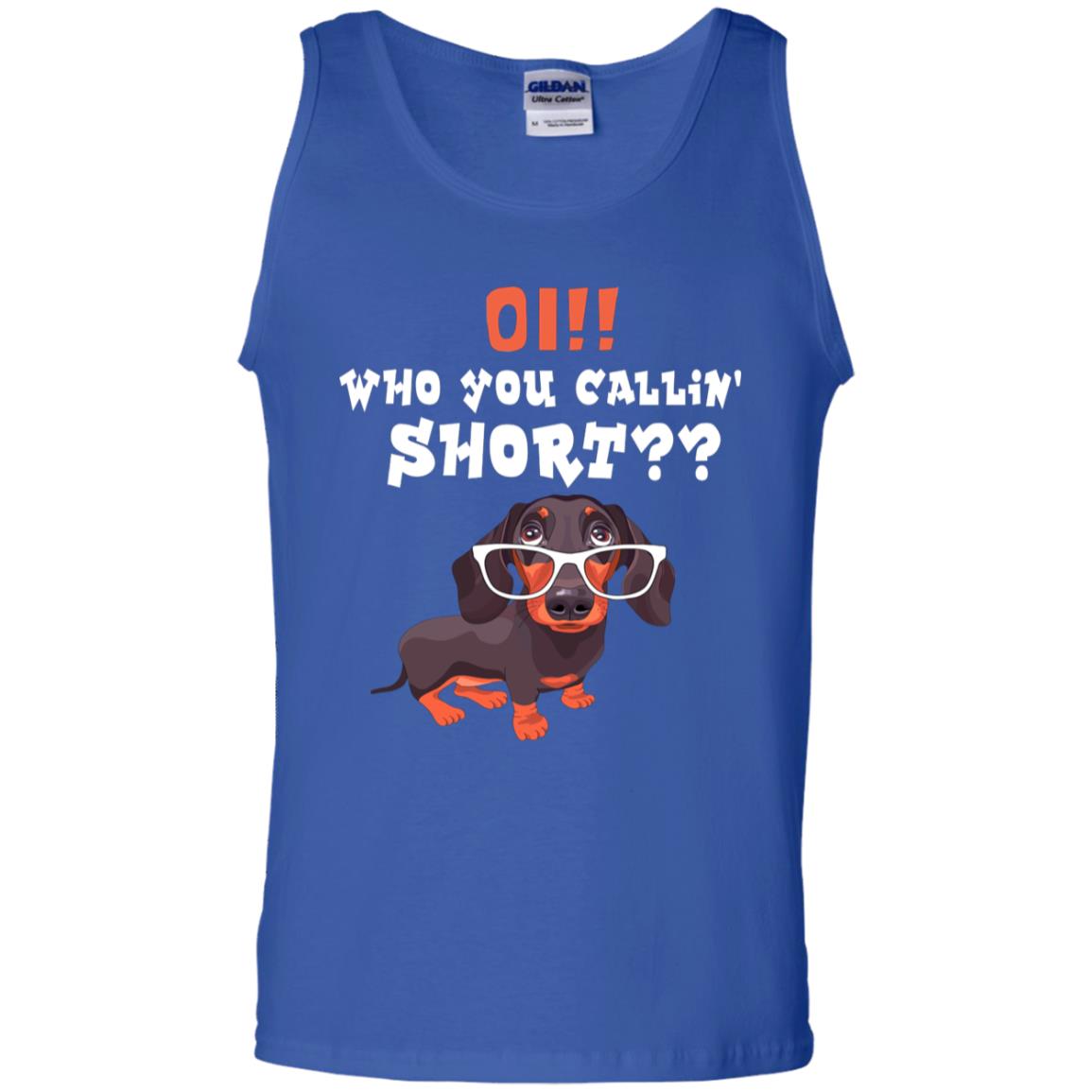 Oi Who You Calling Short Dachshund Gift Shirt Royal