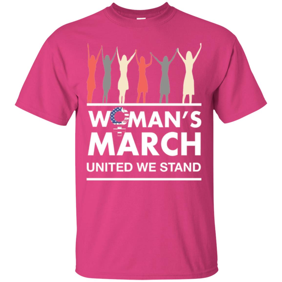 Women's March United We Stand Hot 2017 Women's Right T-shirt Heliconia
