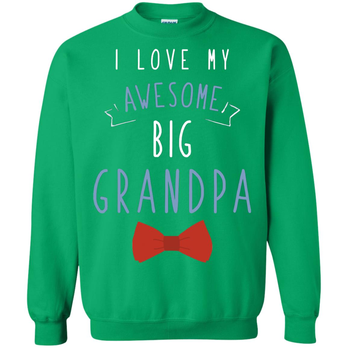 I Love My Awesome Big Grandpa Grandkid Grandson Granddaughter Shirt Irish Green