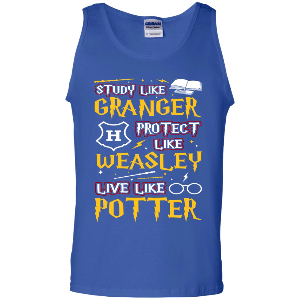 Study Like Granger Protect Like Weasley Live Like Potter Harry Potter Fan T-shirt Royal