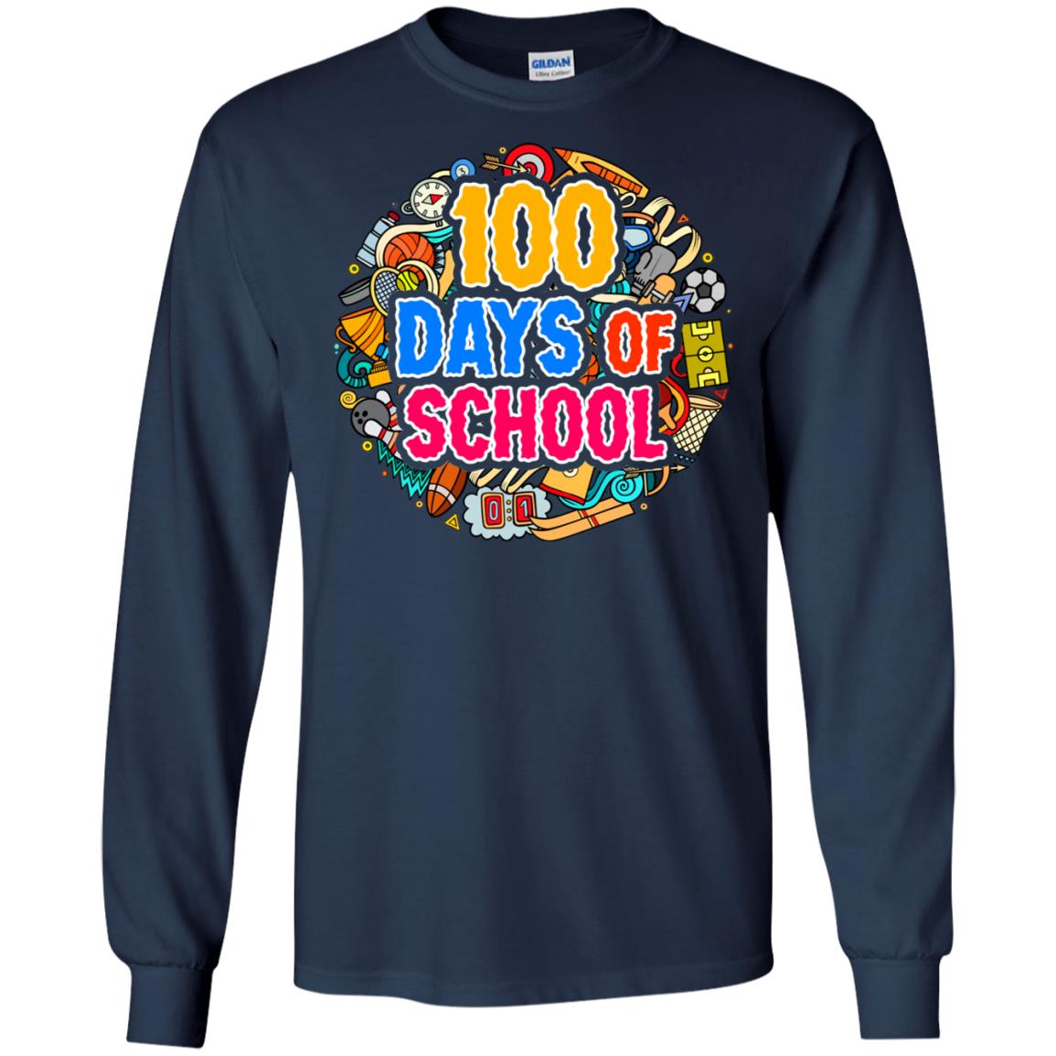 100 Days Of School Last Day Of School Shirt Navy